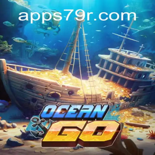 Dive into Adventure: Exploring OceanGO on the 79R.COM Platform