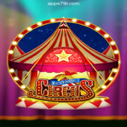 EcstaticCircus: A New Excitement on the 79R.COM Platform