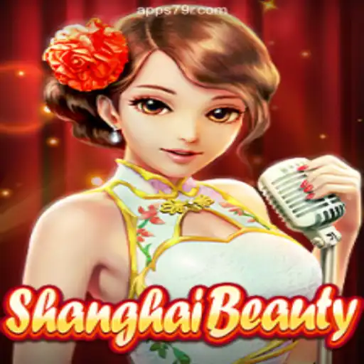 Unveiling ShanghaiBeauty: The Ultimate Gaming Experience on 79R.COM Platform-Oficial Slots Brasil #1